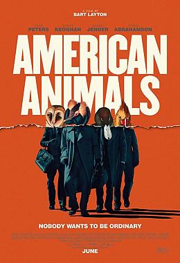 AMERICAN ANIMALS