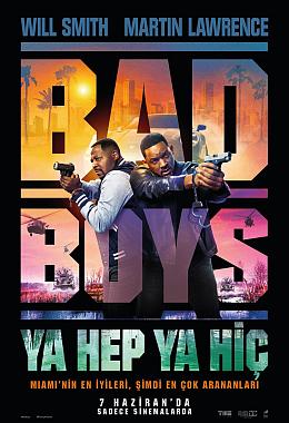 BAD BOYS RIDE OR DIE