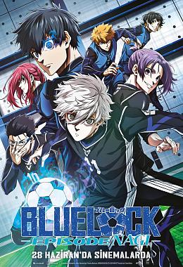 BLUE LOCK THE MOVIE - EPISODE - NAGI