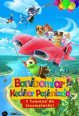 BONİBOMLAR: KEDİLER PEŞİMİZDE