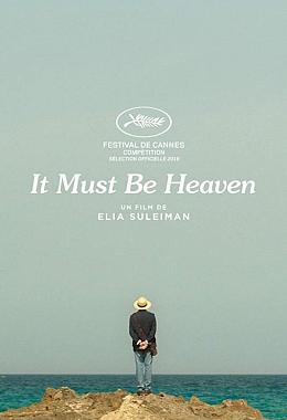 IT MUST BE HEAVEN