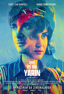 DAHA İYİ BİR YARIN