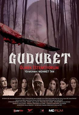 GUDUBET  (ÖLMEK İSTEMİYORUM)