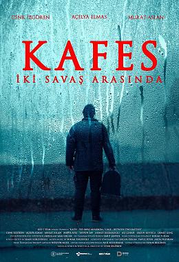 KAFES: İKİ SAVAŞ ARASINDA 