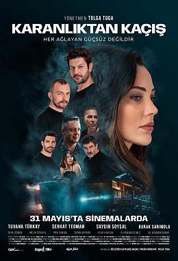 KARANLIKTAN KAÇIŞ