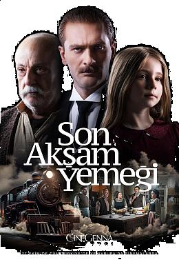 SON AKŞAM YEMEĞİ