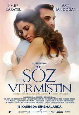 SÖZ VERMİŞTİN