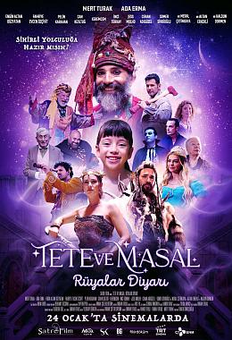 TETE VE MASAL: RÜYALAR DİYARI