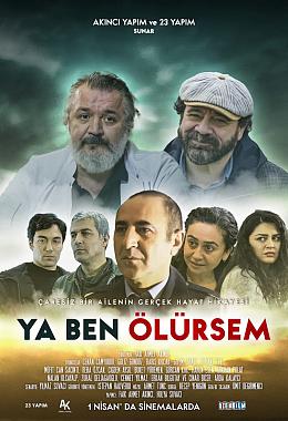 YA BEN ÖLÜRSEM