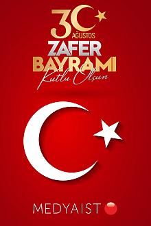 30 AĞUSTOS ZAFER BAYRAMINIZ KUTLU OLSUN..!