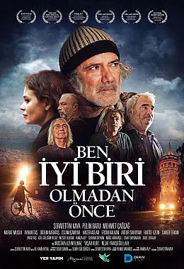 BEN İYİ BİRİ OLMADAN ÖNCE