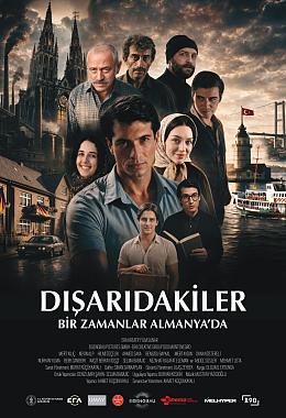 DIŞARIDAKİLER: BİR ZAMANLAR ALMANYA