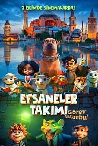 EFSANELER TAKIMI:  GÖREV İSTANBUL