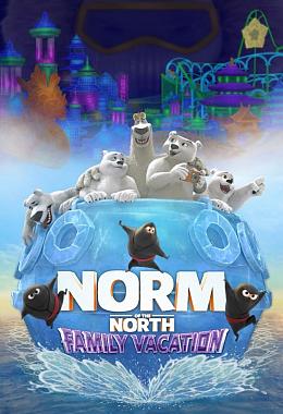 NORM OF THE NORTH: FAMILY VACATION