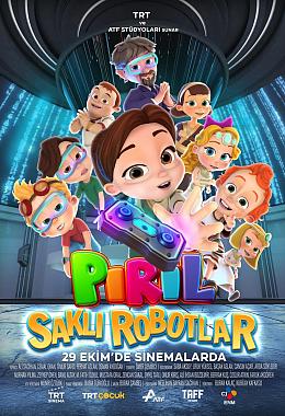 PIRIL: SAKLI ROBOTLAR