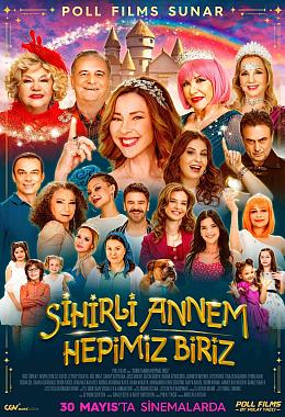 SİHİRLİ ANNEM: HEPİMİZ BİRİZ